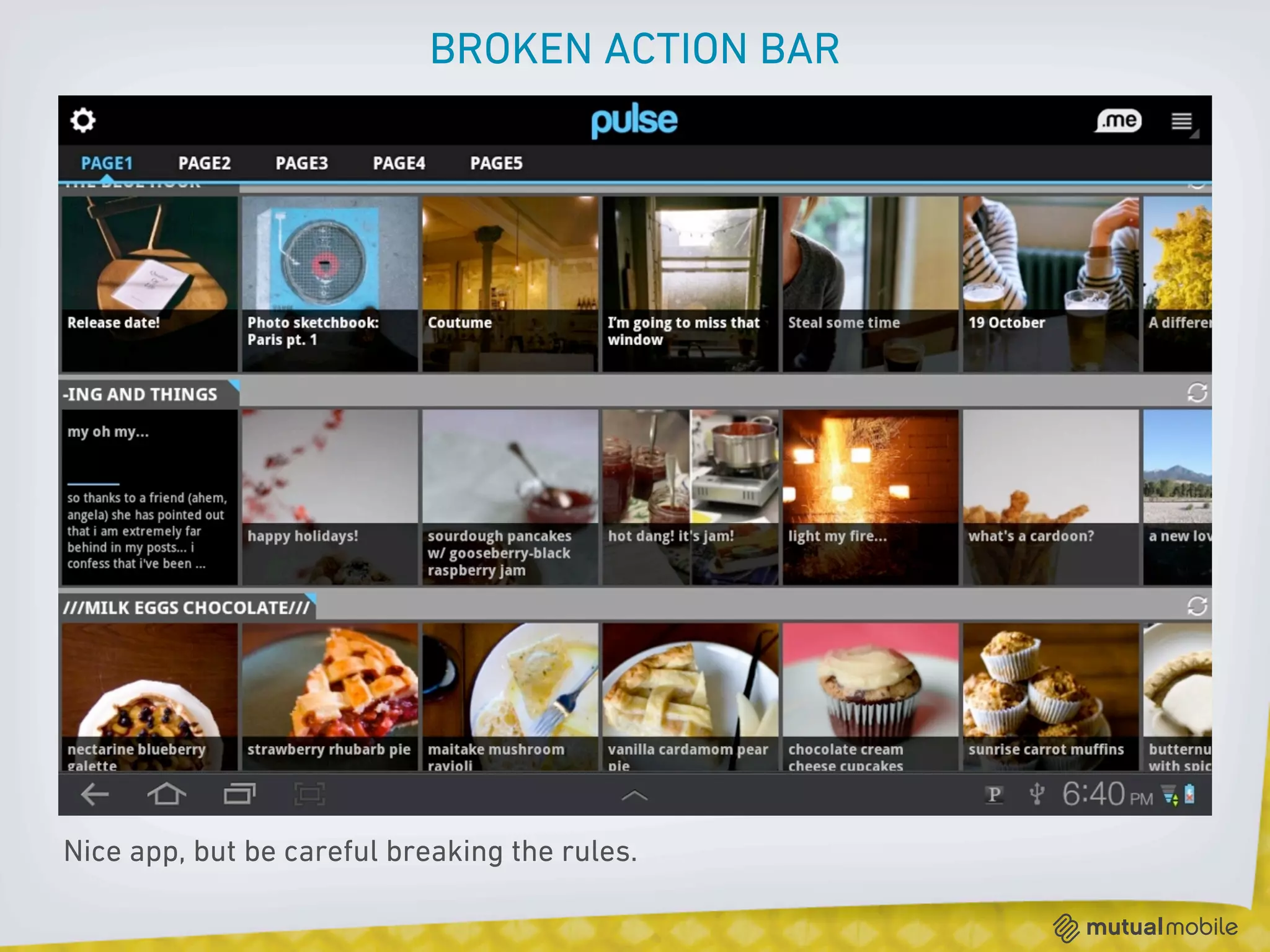 BROKEN ACTION BAR




Nice app, but be careful breaking the rules.
 