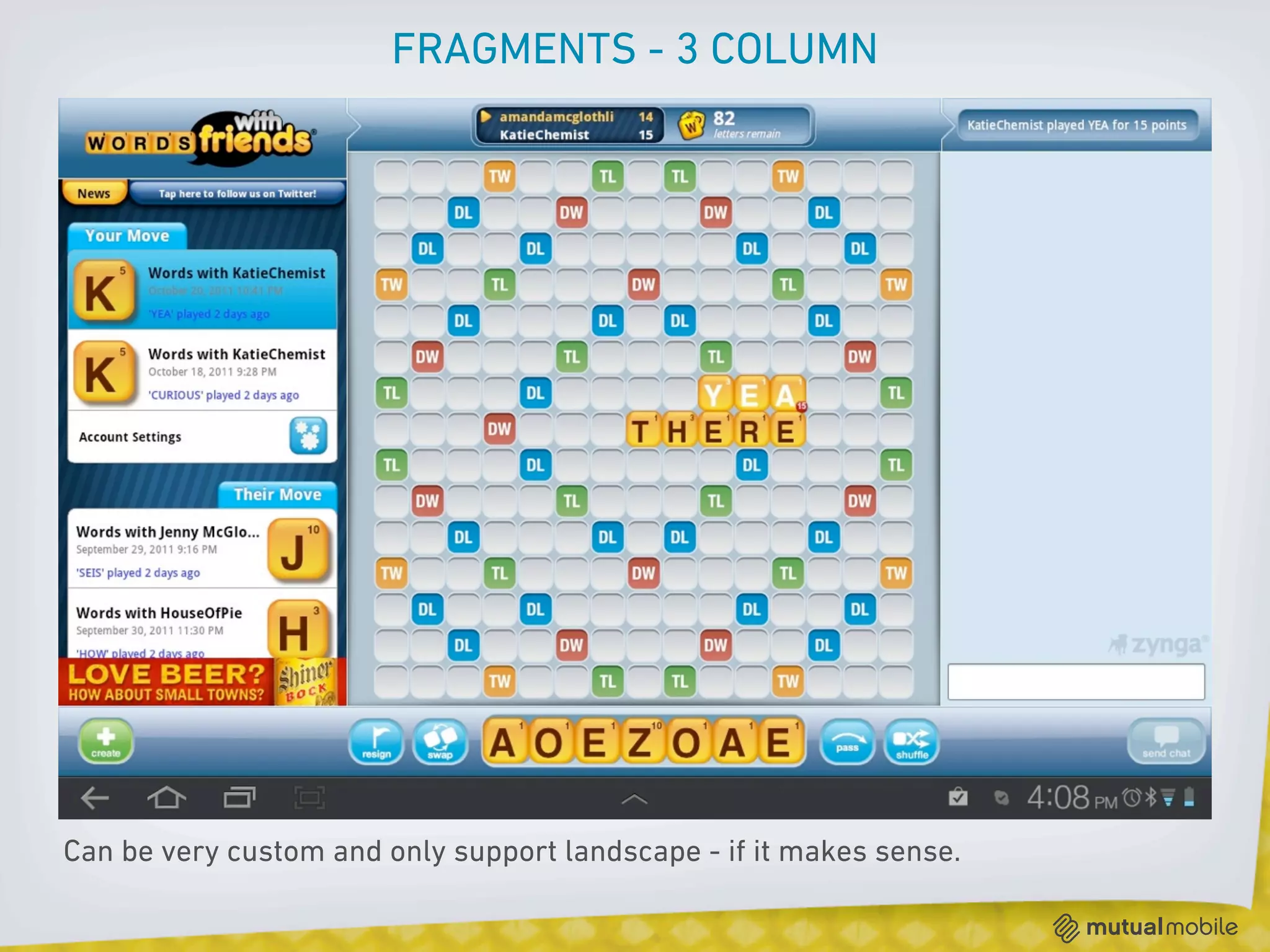 FRAGMENTS - 3 COLUMN




Can be very custom and only support landscape - if it makes sense.
 