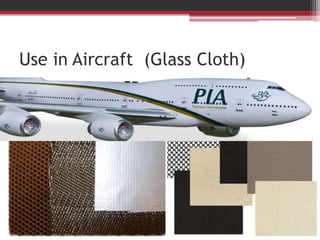 Use in Aircraft (Glass Cloth)
 
