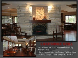  Full-service restaurant and lounge