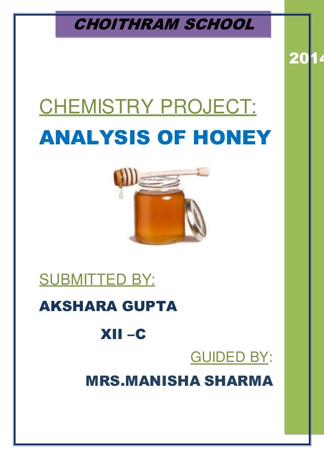chemistry project for class 12 on analysis of honey