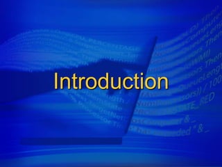 Introduction
 