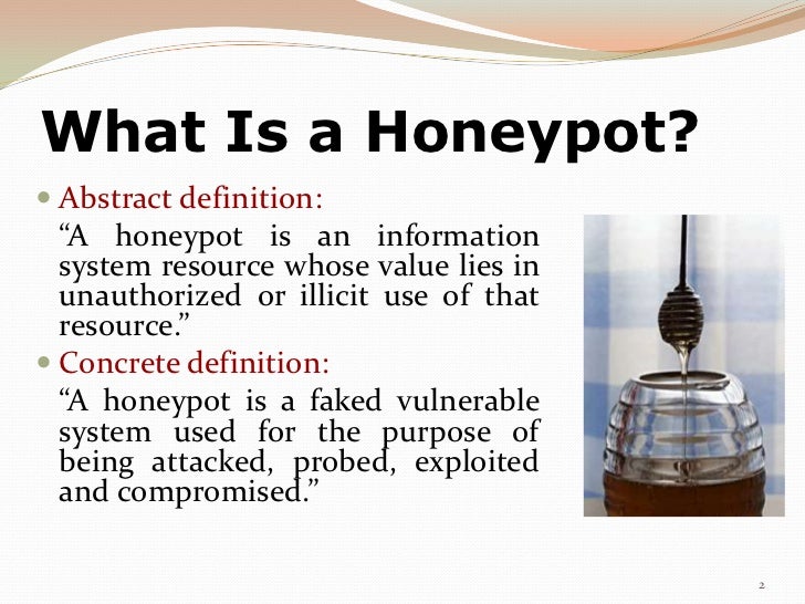 Honeypot