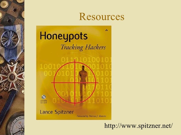 Honeypots