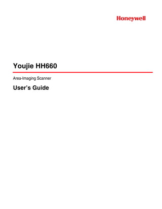 Youjie HH660
Area-Imaging Scanner
User’s Guide
 