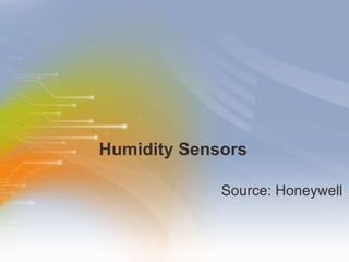 Humidity Sensors ,[object Object]