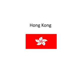Hong Kong
 