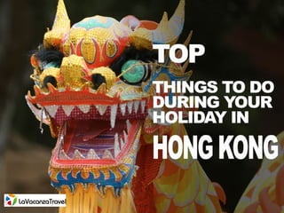Top 'Things To Do' in Hongkong