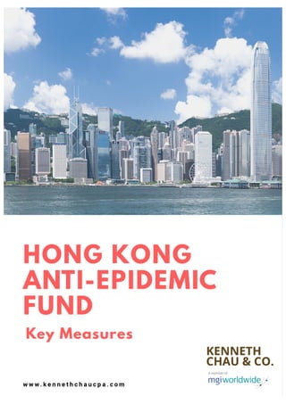 HONG KONG ANTI-EPIDEMIC FUND www.kennethchaucpa.com
 