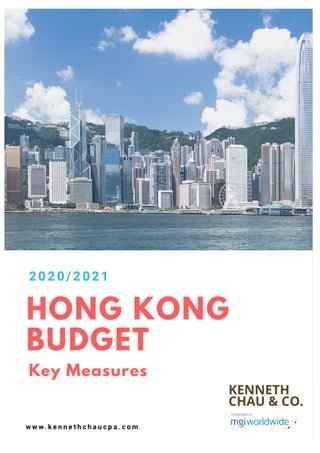 HONG KONG BUDGET 2020/2021 www.kennethchaucpa.com
 