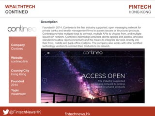 fintechnews.hk
FINTECH
HONG KONG
@FintechNewsHK
Description
Founded in 2014, Contineo is the first industry supported, ope...