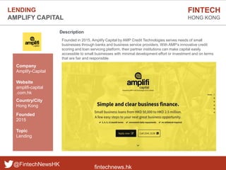 fintechnews.hk
FINTECH
HONG KONG
@FintechNewsHK
Description
Founded in 2015, Amplify Capital by AMP Credit Technologies se...