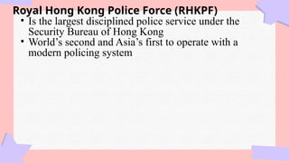 Hong Kong Policing.pptxf y t u to x ight be zzz | PPTX