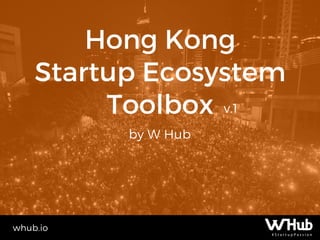 Hong Kong Startup Ecosystem ToolBox v.1