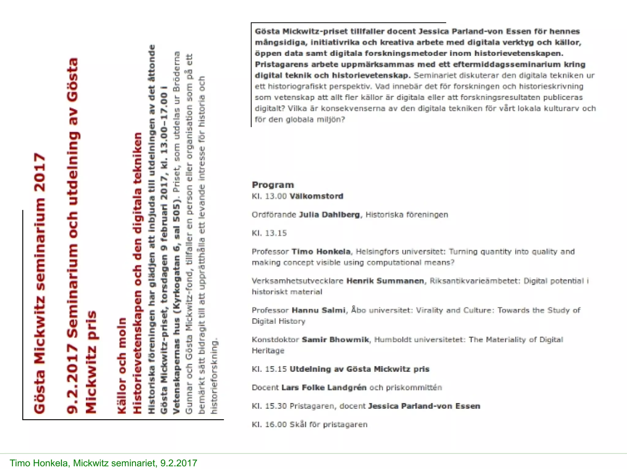Timo Honkela, Mickwitz seminariet, 9.2.2017
 