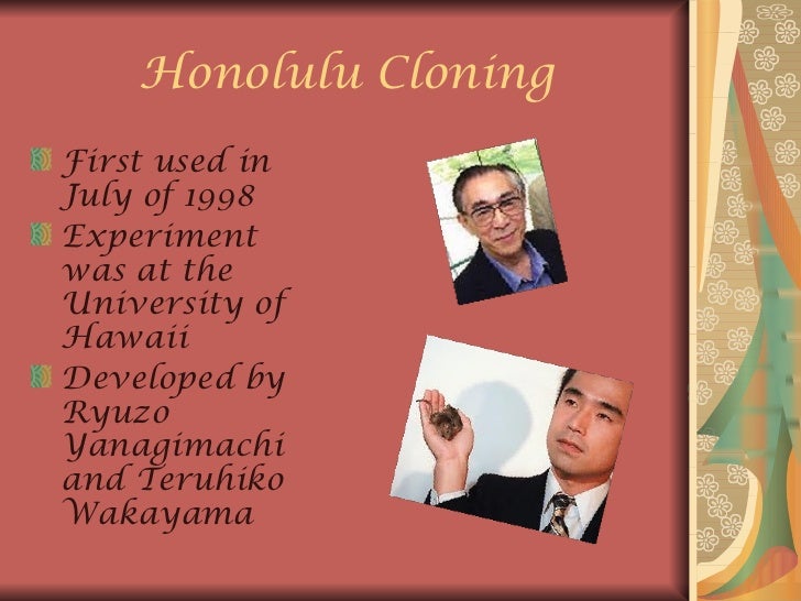 Honolulu cloning technique