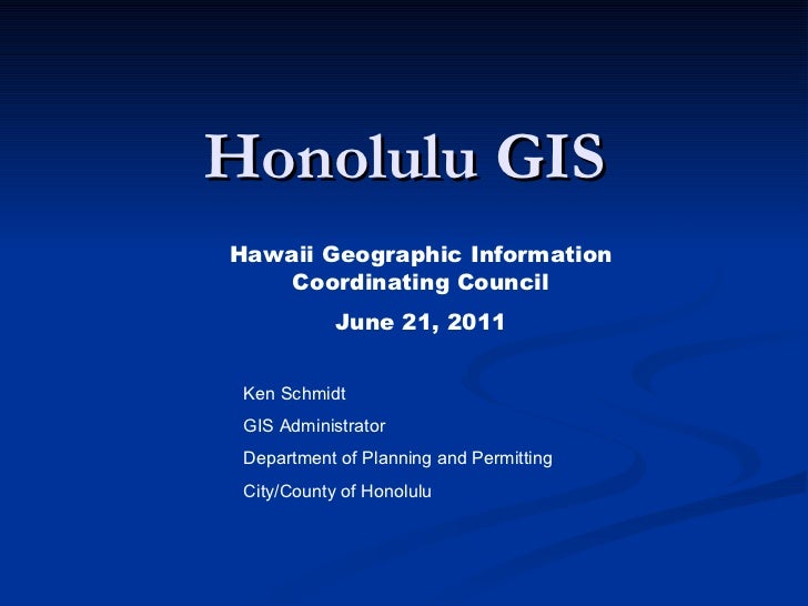 Honolulu gis higicc june 2011