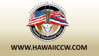 WWW.HAWAIICCW.COM 