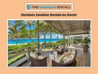 Honolulu Vacation Rentals by Owner
 