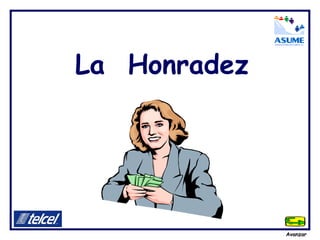 La  Honradez   