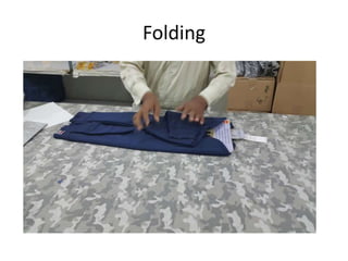 Folding
 