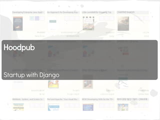 Hoodpub


Startup with Django
 