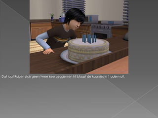 Dat laat Ruben zich geen twee keer zeggen en hij blaast de kaarsjes in 1 adem uit.