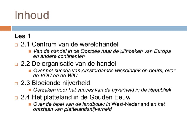 Hoofdstuk 2 en 3 de gouden eeuw | PPT