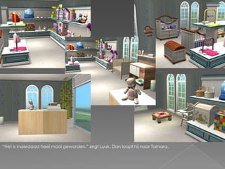 “Het is inderdaad heel mooi geworden.” zegt Luuk. Dan loopt hij naar Tamara.