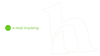 e-mail tracking
 
