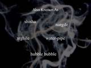 Shisha/hookah and its deadly effects on us by Mahboob ali khan ,MHA ...