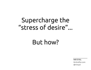 The

SIMPLEST  ACTION
in  anticipation  of  a  reward.

 