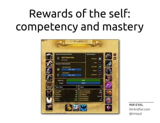 Level  of  of  motivation  and  ability  
determines  if  action  will  occur.

MOTIVATION

TRIGGER  	

SUCCEEDS

TRIGGER  	

FAILS
Fogg  Behavior  Model

ABILITY

Source:  Dr.  BJ  Fogg,  Stanford  University

 