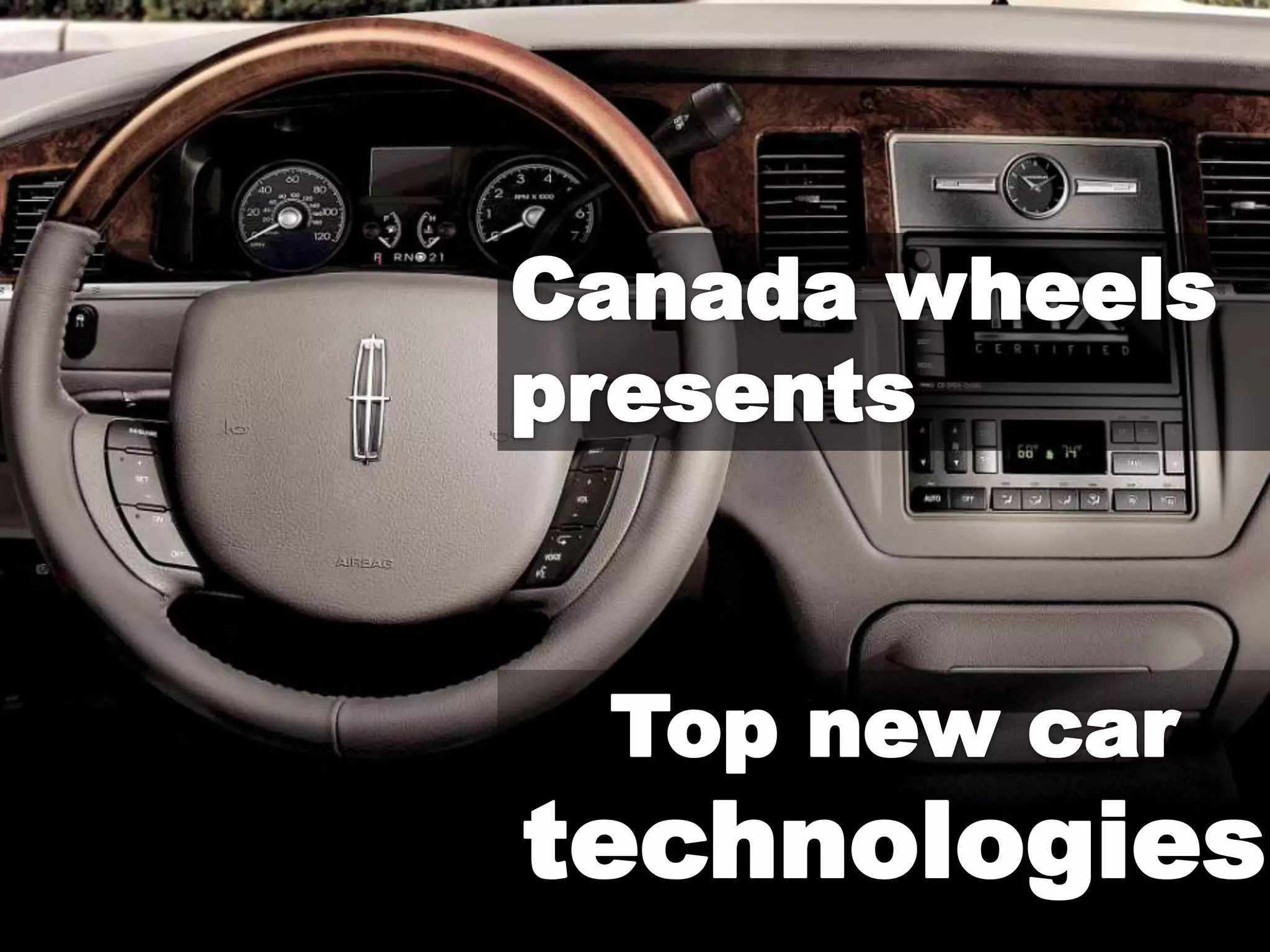 Hook Up With The Lastest Car Technologies!