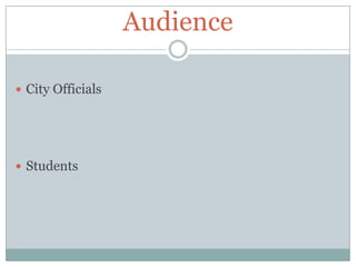 AudienceCity OfficialsStudents