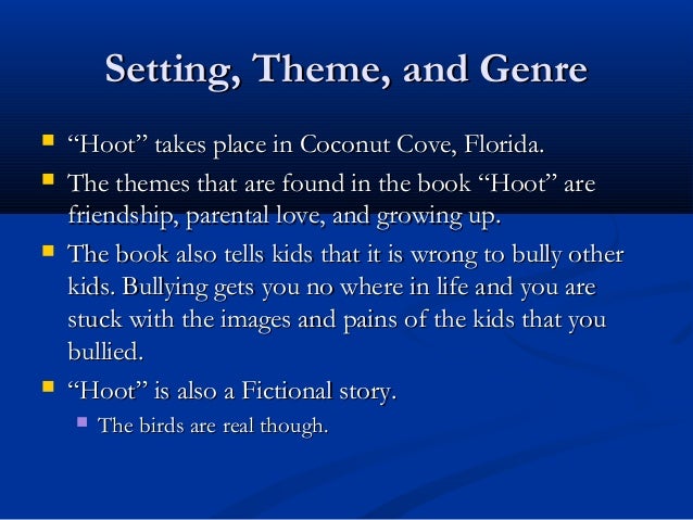 Themes In The Book Hoot | hoot Themes In The Book Hoot | hoot