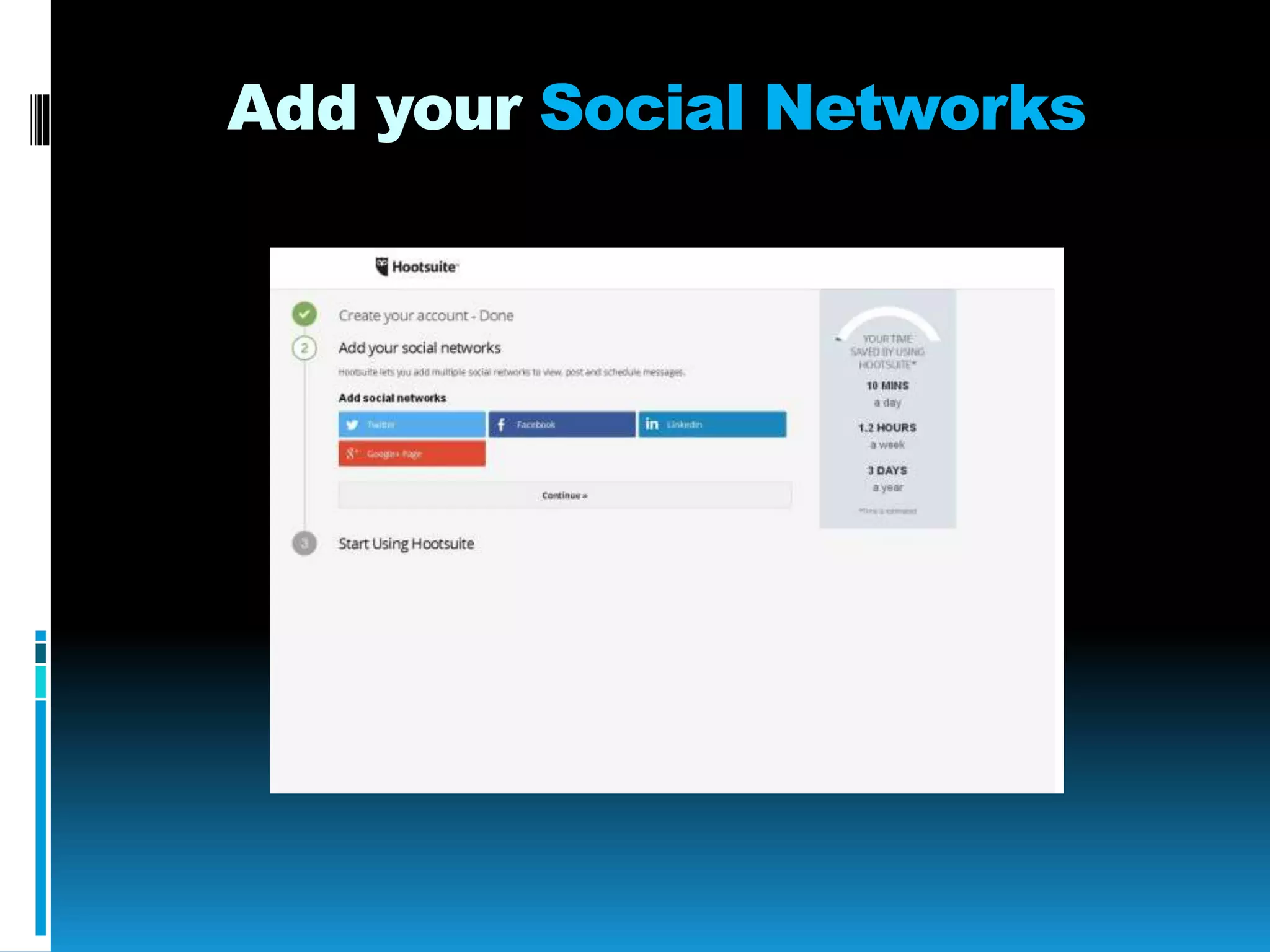 Add your Social Networks
 