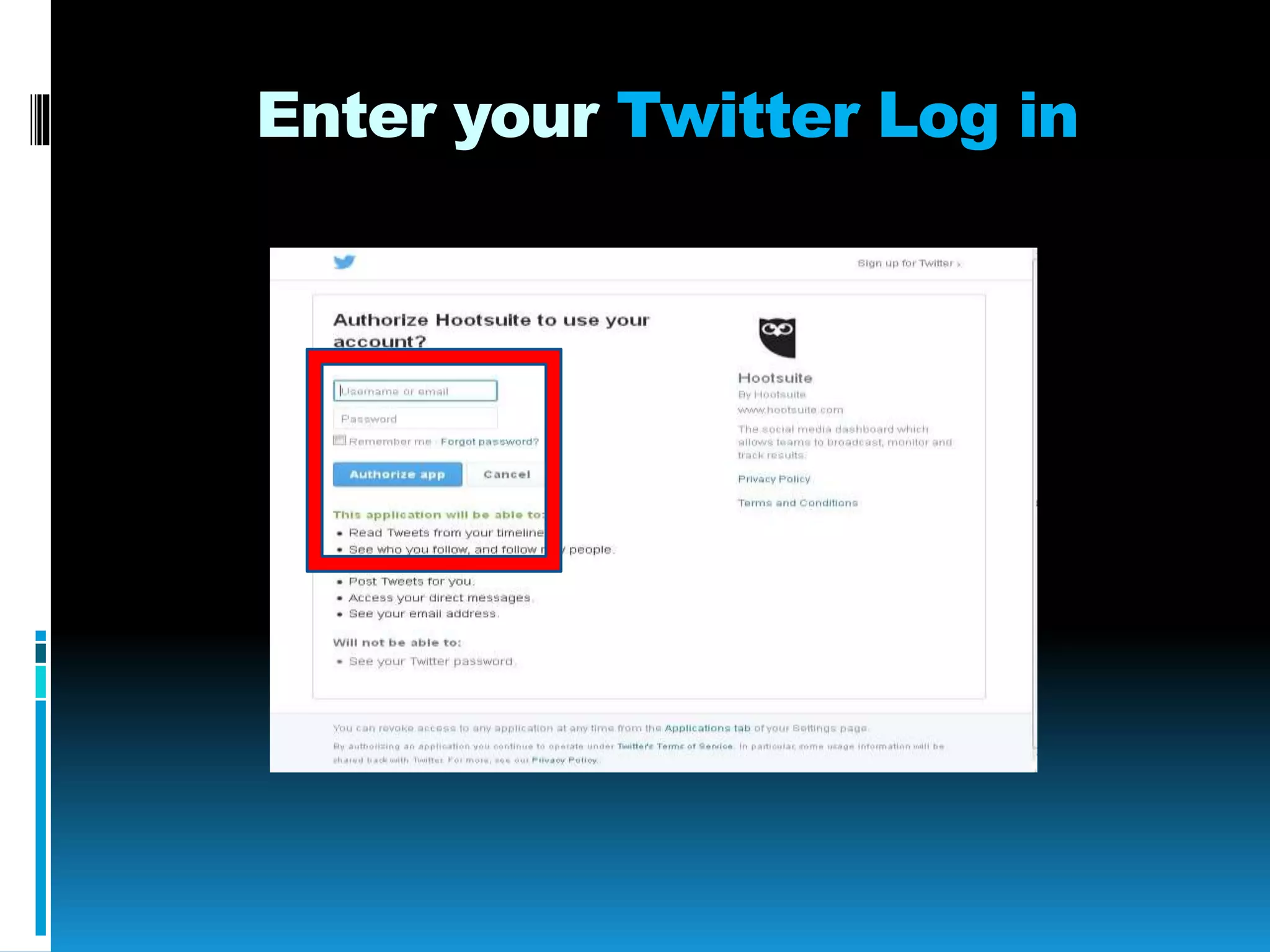 Enter your Twitter Log in
 