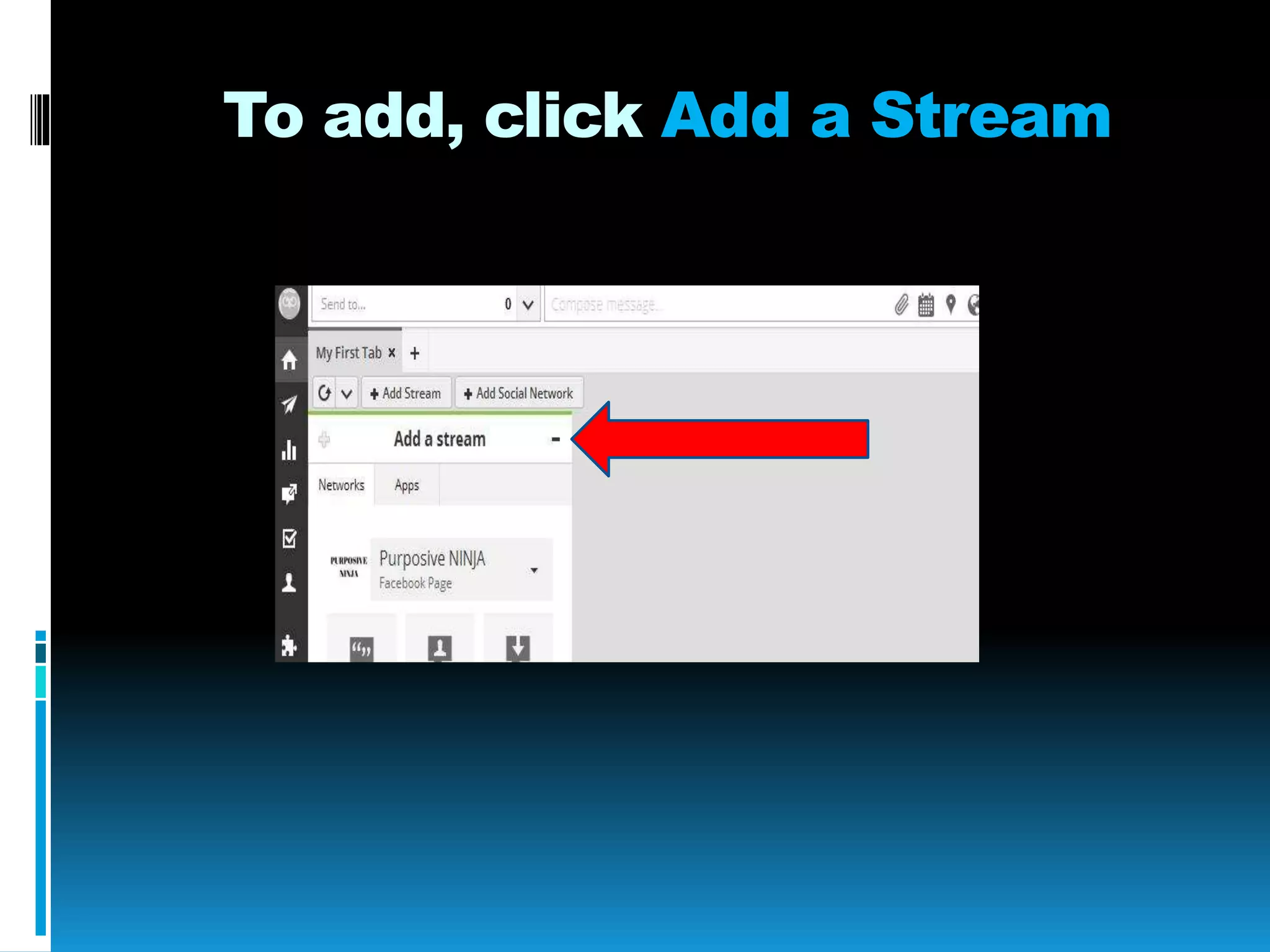 To add, click Add a Stream
 