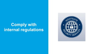 Page 19 #MKTGNATION
Comply with
internal regulations
 