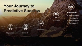 Page 38 #MKTGNATION
Your Journey to
Predictive Success
Alignment Launch
Adoption
Success
Innovation
● New products
● New regions
● New programs
● Get creative!
 