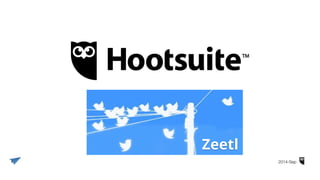 Zeetl
2014-Sep
 