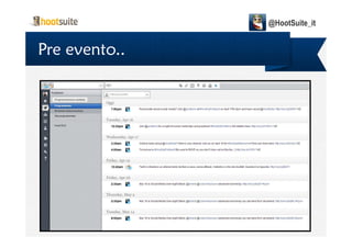Pre evento..
@HootSuite_it