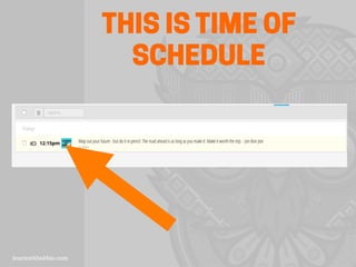 THIS IS TIME OF
SCHEDULE
 