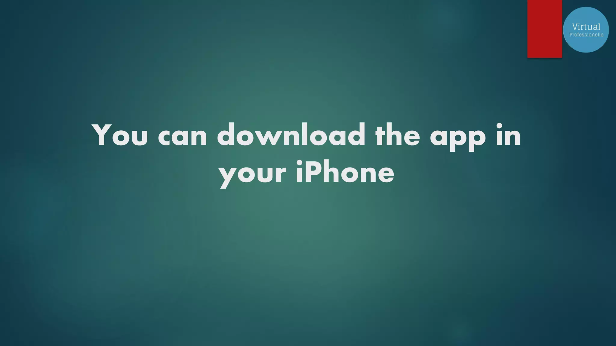 You can download the app in
your iPhone
 