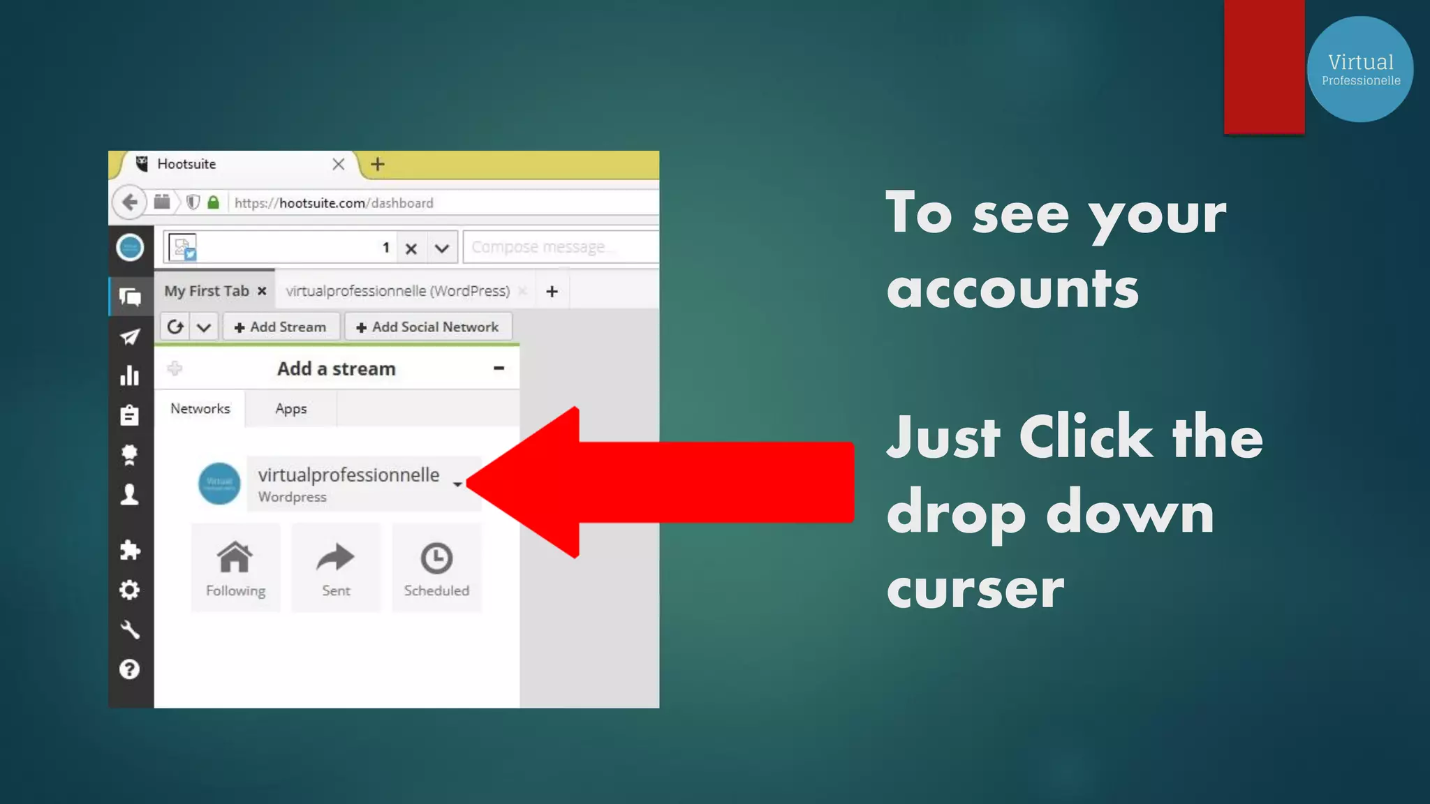 To see your
accounts
Just Click the
drop down
curser
 