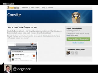 Hootsuite
 