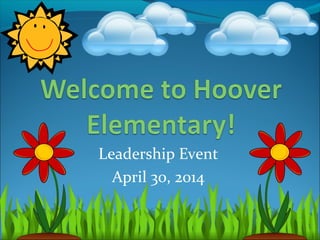 Leadership Event
April 30, 2014
 