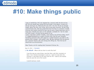 #10: Make things public




                     25
 