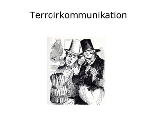 Terroirkommunikation

 